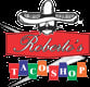 Roberto's Taco Shop